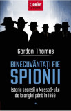 Cumpara ieftin Binecuvantati fie spionii | Gordon Thomas, Corint