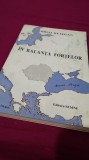 IN BALANTA FORTELOR -MIHAI RETEGAN