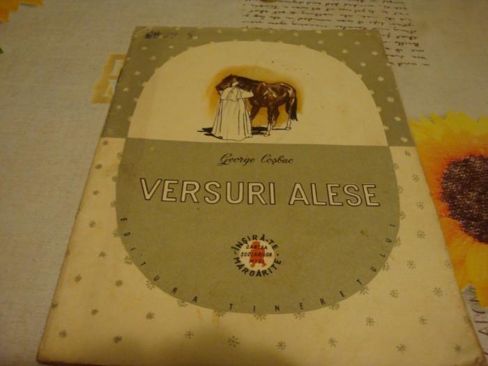 George Cosbuc - Versuri alese - ilustratii N. Popescu - 1957