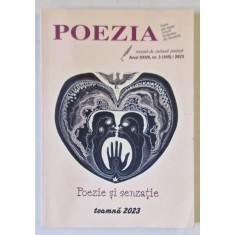 POEZIA , REVISTA DE CULTURA POETICA , ANUL XXVII , NR. 3 , 2023