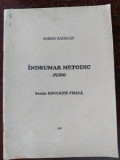 Indrumar metodic judo- Adrian Hazincop