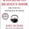 Knocking on Heaven&#039;s Door: The Path to a Better Way of Death