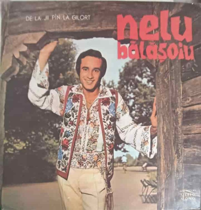 Disc vinil, LP. De la Jii Pan-la Gilort-NELU BALASOIU-243446
