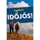Legy&eacute;l te is időj&oacute;s!