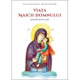 Viata Maicii Domnului povestita pentru copii