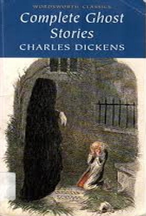 Charles Dickens - Complete Ghost Stories