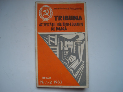 Tribuna activitatii politico-educative de masa, nr. 1-2/1983 foto