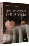 Rime din instanta si din viata - Mihai Adrian Hotca