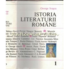 Istoria Literaturii Romane I - George Ivascu
