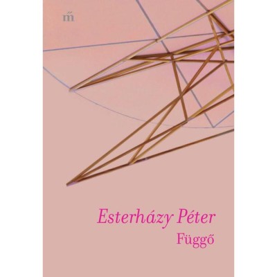F&amp;uuml;ggő - Esterh&amp;aacute;zy P&amp;eacute;ter foto