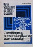 Cartea Tehnicianului din Filatura de Bumbac. Clasificarea si Standardizarea Bumbacului - 1972 - Akil Alexandri (ing.) (G224)