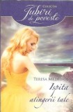 Ispita atingerii tale - Teresa Medeiros