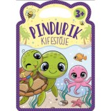 Pindurik kifestője