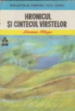 Hronicul si cintecul virstelor