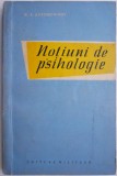 Notiuni de psihologie - M.P. Korobeinikov - Carte