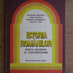 Octavian Cristescu - Istoria romanilor, epoca moderna si contemporana (1992)