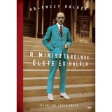 A minisztereln&ouml;k &eacute;lete &eacute;s hal&aacute;la - karton&aacute;lt kiad&aacute;s - Teleki P&aacute;l (1879-1941) - Ablonczy Bal&aacute;zs, Ablonczy Balazs