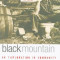 Black Mountain: An Exploration in Community
