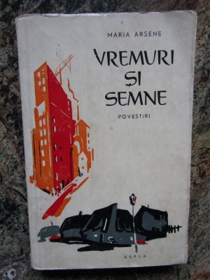 MARIA ARSENE - VREMURI SI SEMNE foto