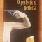 O perfecta zi perfecta de Martin Page. Colectia Cartea de pe noptiera
