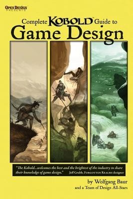 Complete Kobold Guide to Game Design foto
