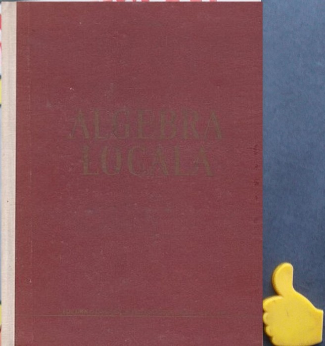 Algebra locala A. T. Lascu