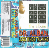 Casetă audio Dr. Alban &ndash; Look Whos Talking, Dance