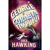 George si corabia timpului/Lucy Hawking