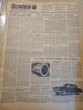 Scanteia 14 iunie 1955-noul autoturism volga,art. orasul brasov,oradea,ploiesti
