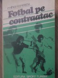 FOTBAL PE CONTRAATAC-MIHAI IONESCU-345676