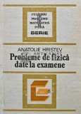 Probleme de fizica date la examene (AR251), Tehnica