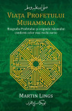Viața Profetului Muhammad - Paperback brosat - Martin Lings - Herald