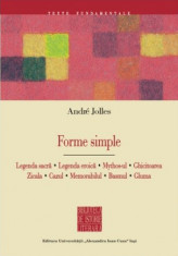 Forme simple: Legenda sacra. Legenda eroica. Mythos-ul. Andre Jolles foto