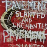 Slanted and Enchanted | Pavement, Pop