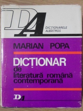 DICTIONAR DE LITERATURA ROMANA CONTEMPORANA-MARIAN POPA-219786 foto