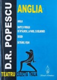 Anglia. Dante si Virgiliu e intalnesc la Paris cu Belmondo. Oxigen. Batranul Visan - D. R. Popescu