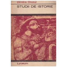 Dimitrie Onciul - Studii de istorie - 129709