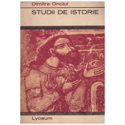 Dimitrie Onciul - Studii de istorie - 129709 foto