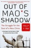 Out of Mao&#039;s Shadow: The Struggle for the Soul of a New China