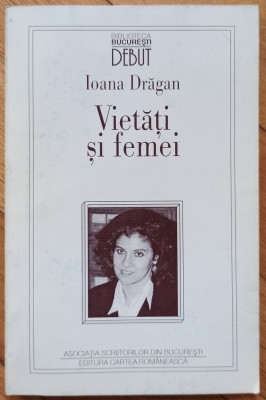 Vietati si femei - Ioana Dragan foto