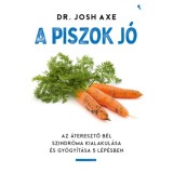 A piszok j&oacute; - Az &aacute;teresztő b&eacute;l szindr&oacute;ma kialakul&aacute;sa &eacute;s gy&oacute;gy&iacute;t&aacute;sa 5 l&eacute;p&eacute;sben - Dr Josh Axe