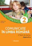 Comunicare in limba romana Caiet de lucru clasa a II-a