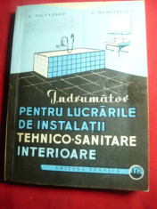 N.Niculescu-Indrumator pt.Instalatii Tehnico-Sanitare Interioare 1963 Ed.Tehnica foto
