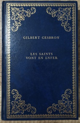Les saints vont en enfer - Gilbert Cesbron// 1952 foto