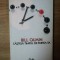 CASTIGA TIMPUL DE PARTEA TA de BILL QUAIN , 2007