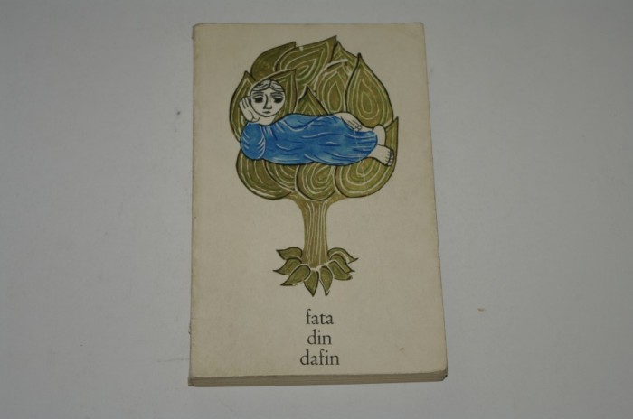 Fata din dafin - basme populare romanesti - 1967