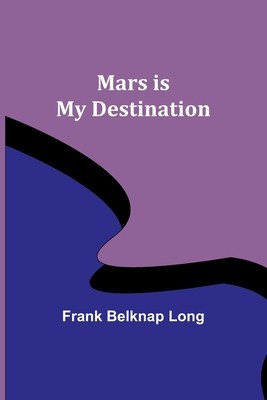 Mars is My Destination foto
