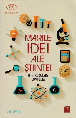 Marile idei ale stiintei - Jon Evans foto