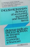 DICTIONAR EXPLICATIV ENGLEZ-ROMAN DE TERMENI CONTABILI, ECONOMICI SI FINANCIARI-FREDERICK HENRY DUNCAN, MAR-226627