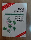 Maria Treben - Boli de piele